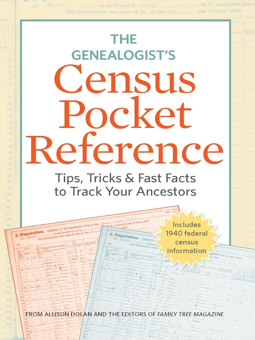 Title details for The Genealogist's Census Pocket Reference by Family Tree Editors - Available